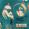 What Makes You a Man - THE NINTH WAVE