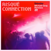 Saturday (Michael Gray Remixes) - Single
