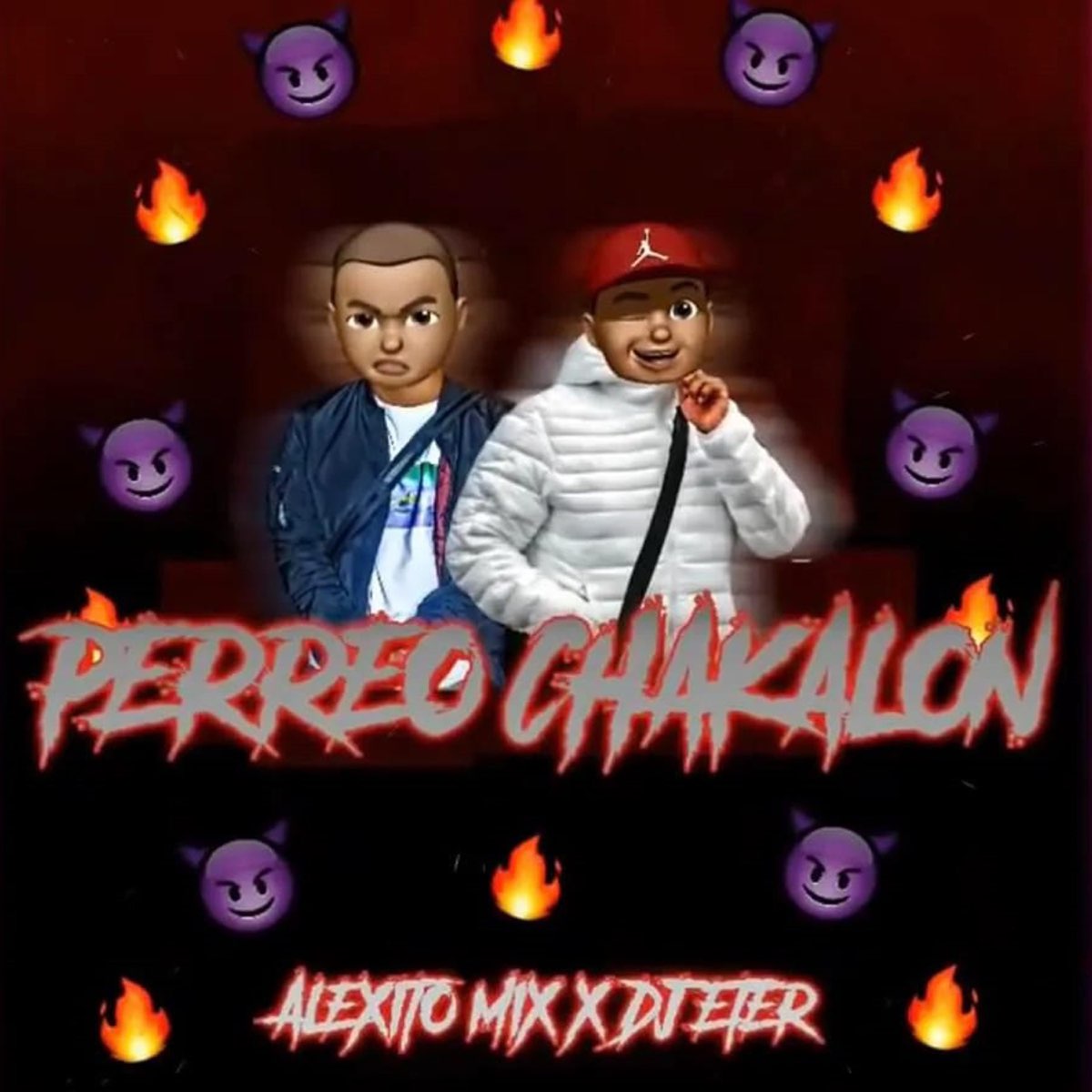 ‎perreo Chakalon Feat Alexito Mix Single De Dj Eter En Apple Music 