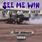See Me Win (feat. Young Twocees) - Greg Lawson lyrics