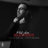 Delam Pishete - Single