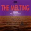 The Melting - Single