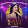 Banaras Ka Paan - Single