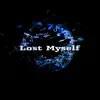LoST MYsELF - Single album lyrics, reviews, download