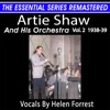 ARTIE SHAW and HIS ORCHESTRA, VOL. 2 1938-39 The ESSENTIAL SERIES (Remastered 2023)
