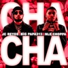 CHA CHA - Single