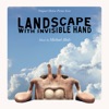 Landscape With Invisible Hand (Original Motion Picture Score)