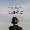 Jean-Luc - Single album lyrics, reviews, download