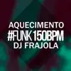 Aquecimento 150BPM (feat. Mc lucy & MC Roger) - Single album lyrics, reviews, download