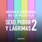 Sexo Pudor y Lágrimas (Banda Sonora De la Película) artwork