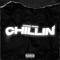 Chillin - Young Ross lyrics