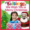 Kidsongs: We Wish You a Merry Christmas album lyrics, reviews, download
