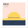 Gold (Remix) - Single album lyrics, reviews, download