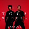 TOCA MADERA - Single