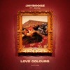 Love Colours (feat. JMANI) - Single