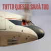Tutto questo sarà tuo - EP