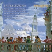 La Pellegrina: Music for the Wedding of Ferdinando de' Medici and Christine de Lorraine, Princess of France Florence 1589: Dalle più alte sfere artwork