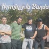 HERMIN Y LA BANDA