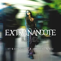 Extrañandote (feat. Rauw Alejandro) [Remix] Song Lyrics
