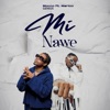 Mi Nawe (feat. Marioo) - Single