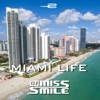 Miami Life - Single