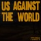 Us Against the World (Remix) artwork