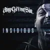 Insidious - Single album lyrics, reviews, download