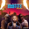Pretty Pretty (Remix) - Single