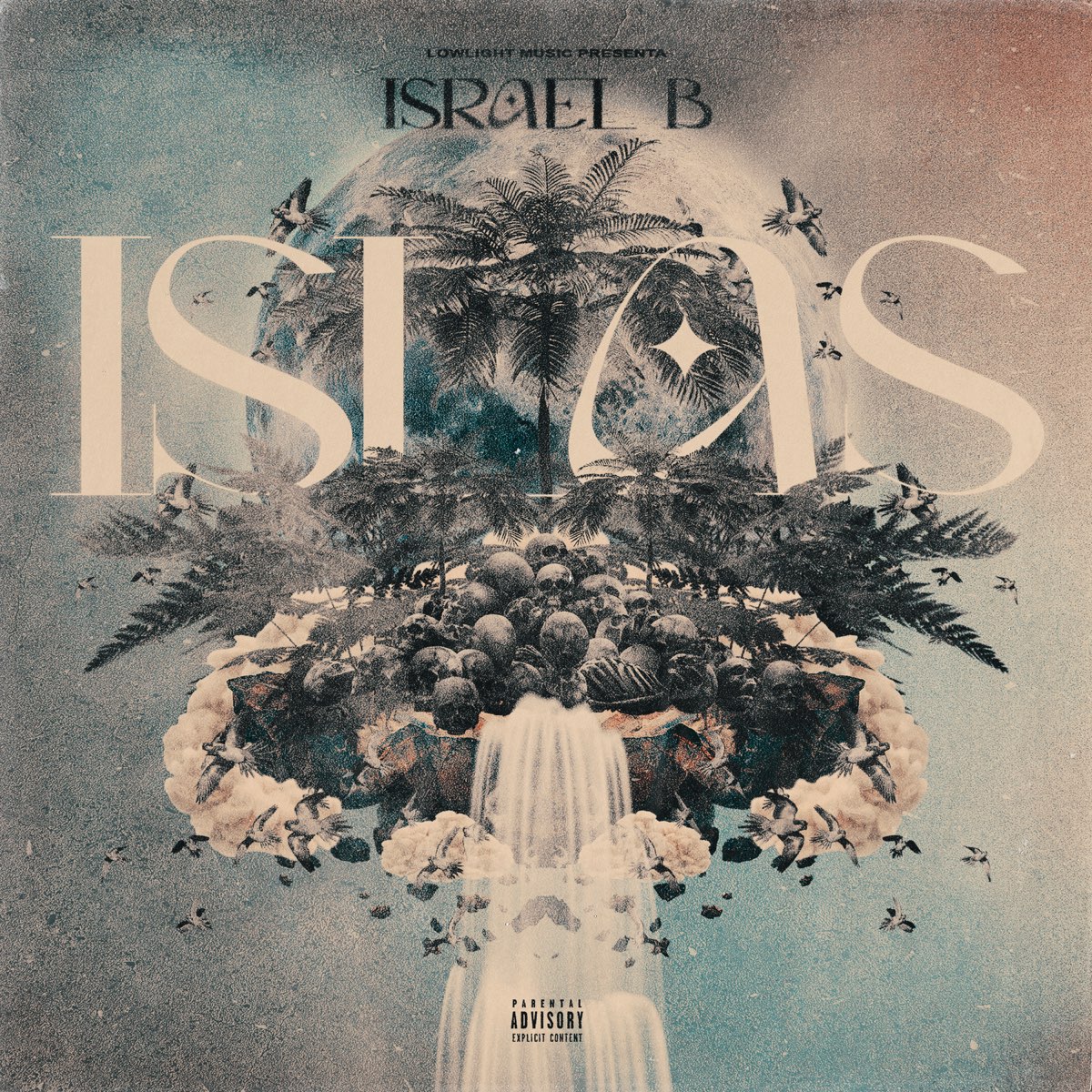 ‎Apple Music에서 감상하는 Israel B & Lowlight의 Islas