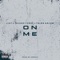 ON ME (feat. Talhah Yunus, Talha Anjum & Jokhay) - Jj47 lyrics