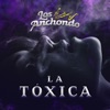 La Tóxica - Single