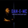 Dan-E-MC - Make House Music Great Again (Stone Willis Underground Mix)