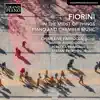 Fiorini: In the Midst of Things – Piano & Chamber Music album lyrics, reviews, download