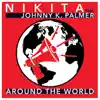 Around the World (feat. Johnny K. Palmer) - Single album lyrics, reviews, download