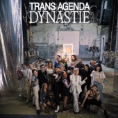 Trans Agenda Dynastie artwork