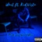 Wait (feat. Kid Vista) - TuiDaShark lyrics