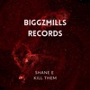 Kill Them - Single