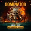 Voyage of the Damned (Official Dominator 2023 Anthem) - Single