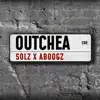 Outchea - Single album lyrics, reviews, download