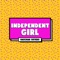 Independent Girl - Haschak Sisters lyrics