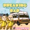 Breaking Bad - Doplamingo lyrics