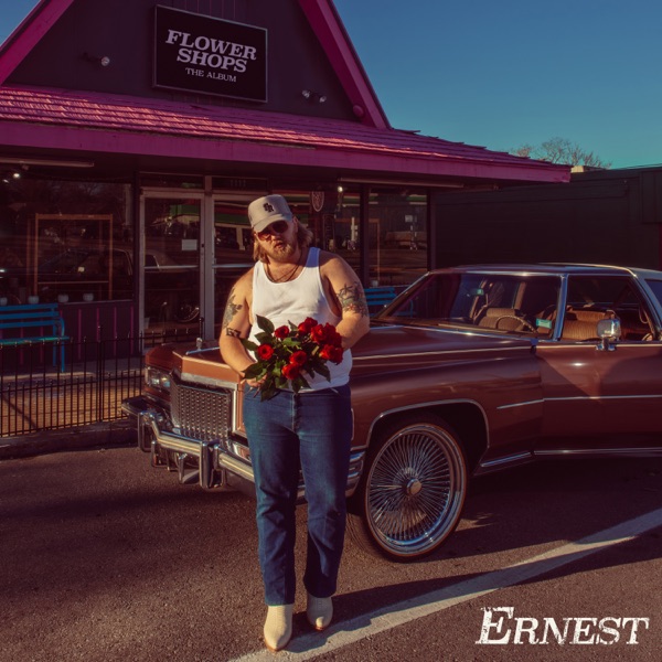 Ernest Feat. Morgan Wallen - Flower Shops