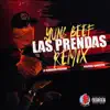 Las Prendas (Remix) - Single album lyrics, reviews, download