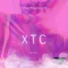 X T C (Radio Edit) - Single album lyrics, reviews, download