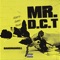 Mr. D.C.T. - Bandmanrill & Defiant Presents lyrics