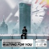 Waiting For You - Single