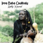 Inna Baba Coulibaly - N’dinkiri with Djilly Karwal