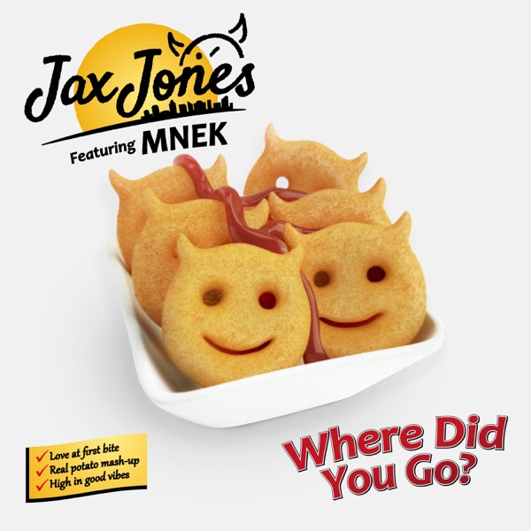 Jax Jones feat. Mnek Where Did You Go?