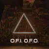 O.F.I. O.F.O. - Single album lyrics, reviews, download
