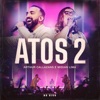 Atos 2 (Ao Vivo) - Single